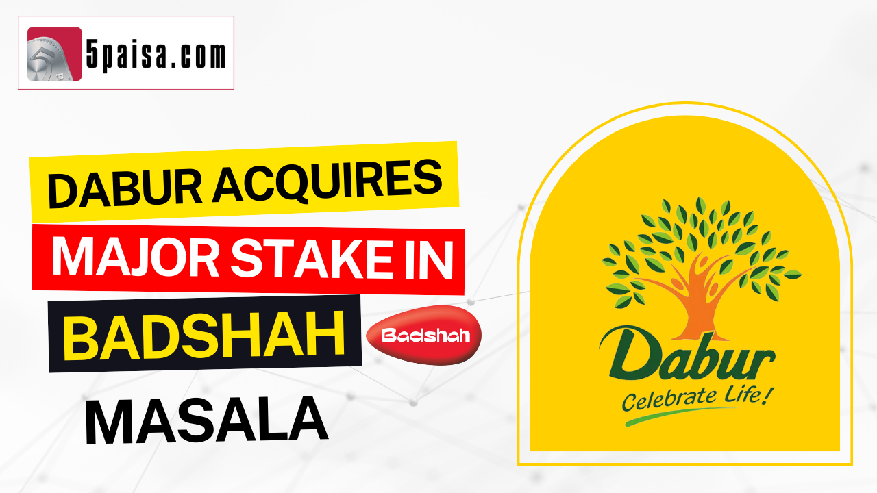 Dabur acquires major stake in Badshah Masala