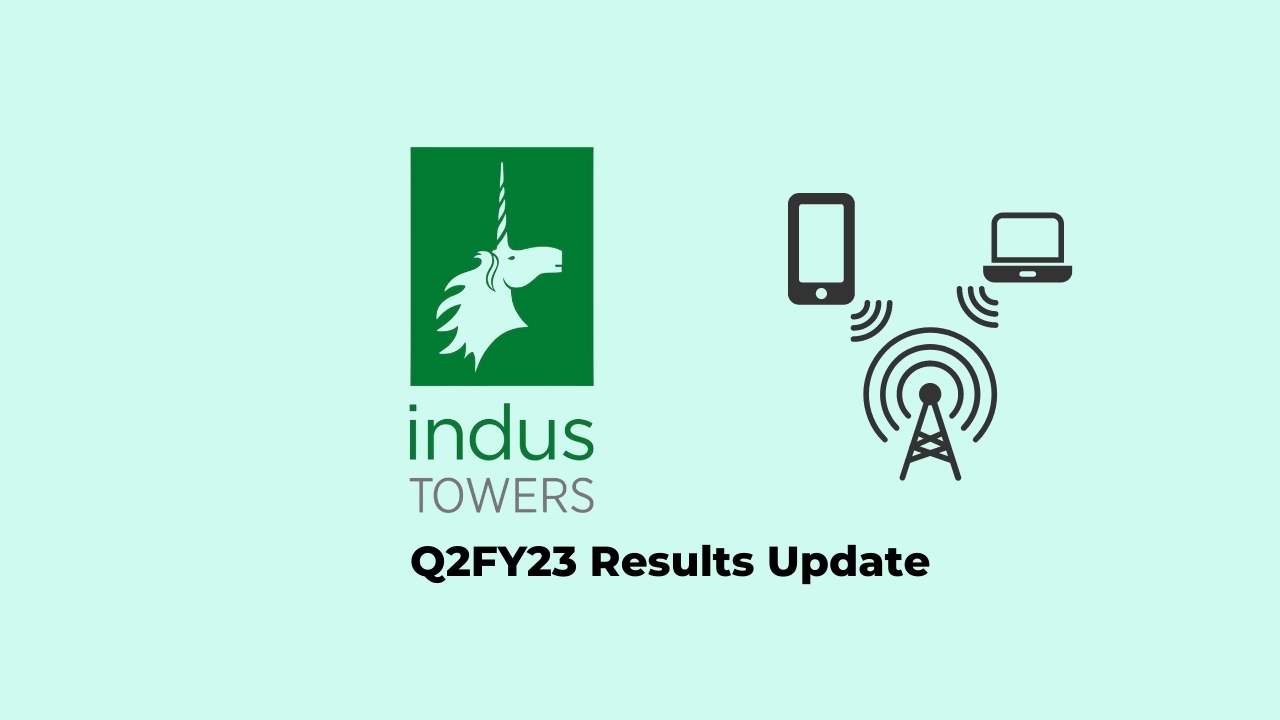  Indus Towers Q2 Results FY2023, Net Profit at Rs. 872 Crores