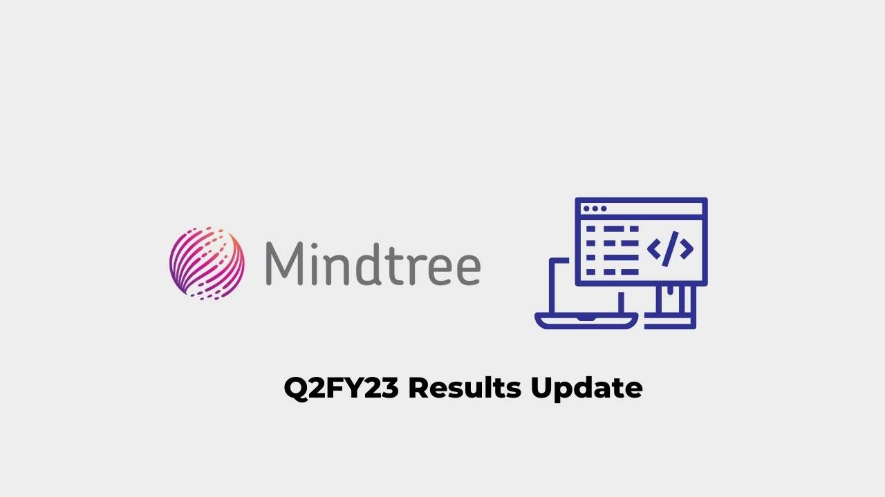 Mindtree Q2 Results FY2023, Revenue up by 31.5% 