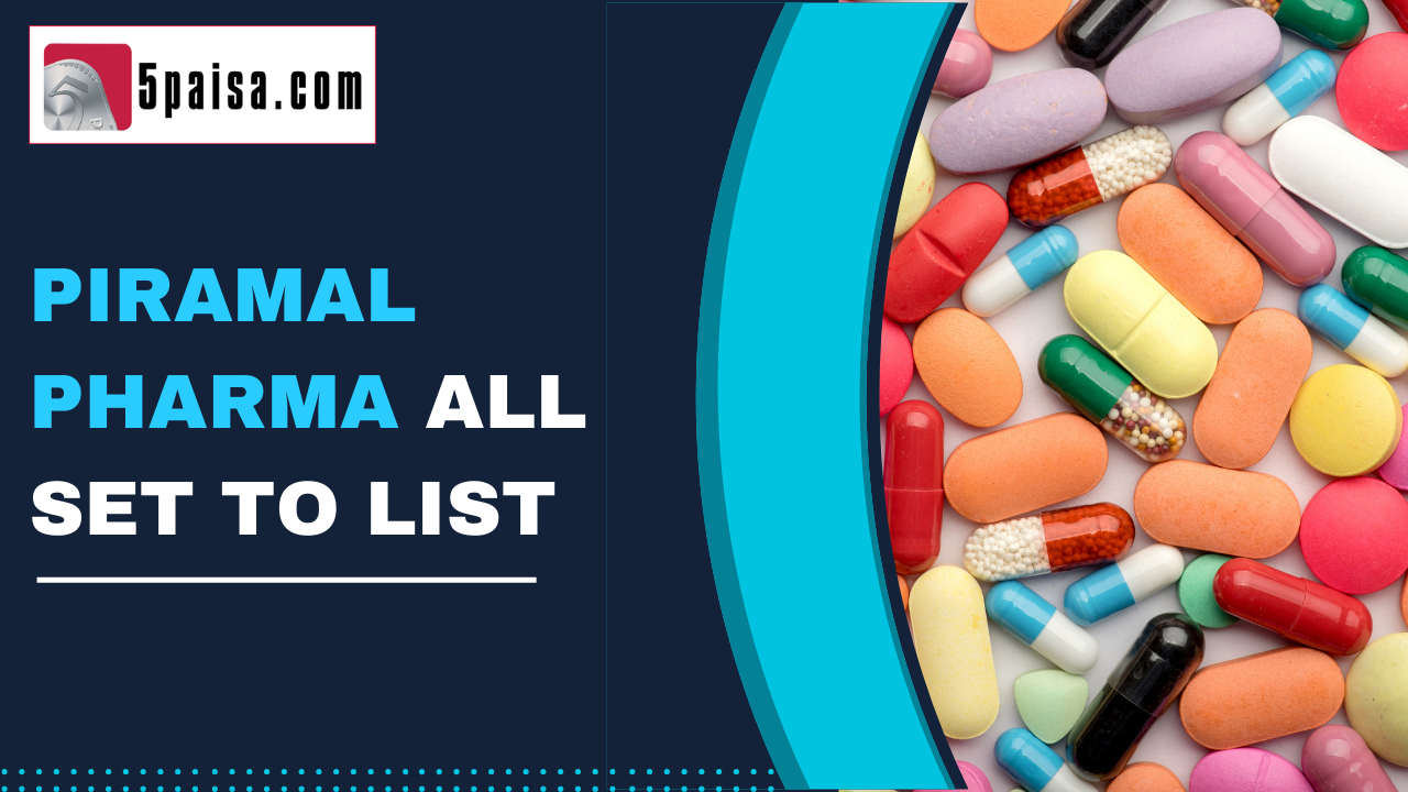 As Piramal Pharma prepares to list, understand the demerger story