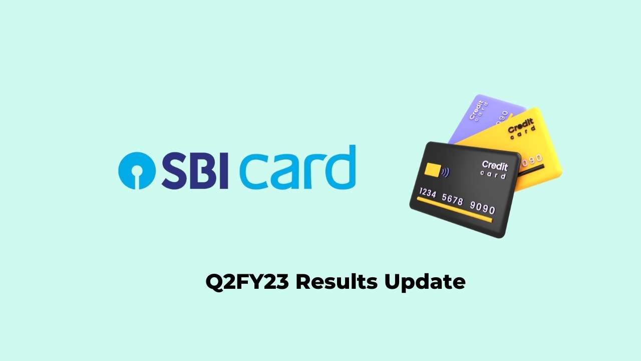 SBI Cards Q2 Results FY2023, Net Profit at Rs. 526 Crores