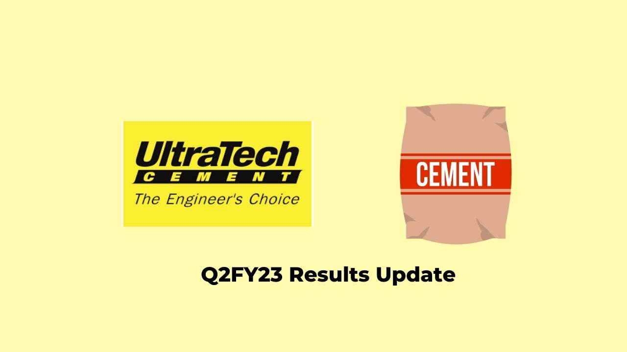 UltraTech Cement Q2 Results FY2023, PAT at Rs. 756 crores