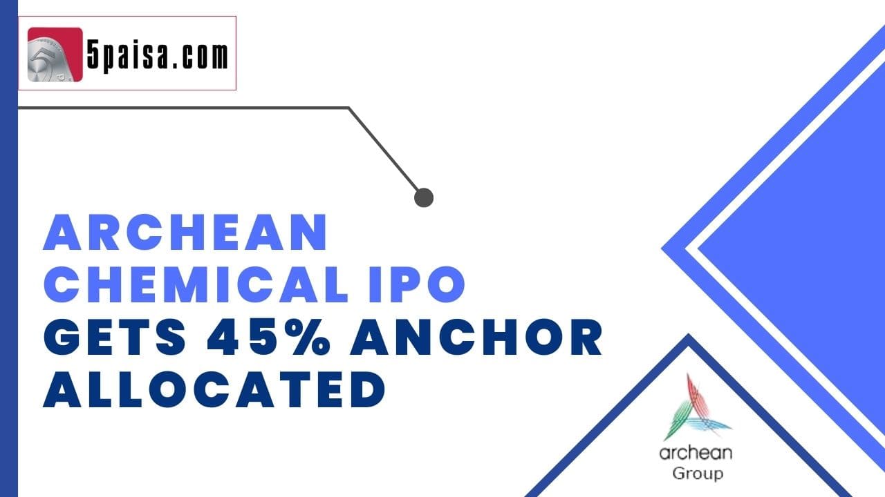 Archean Chemical IPO anchor Allotment