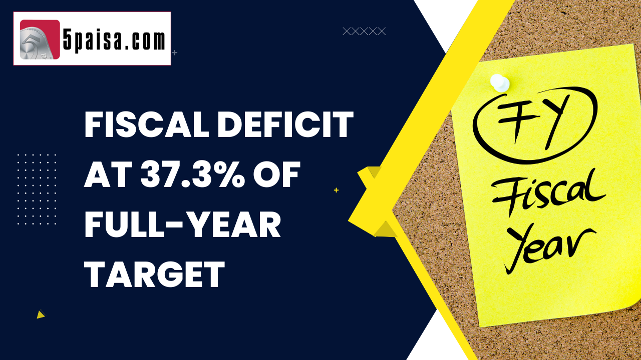 Fiscal deficit at 37.3% of full-year target