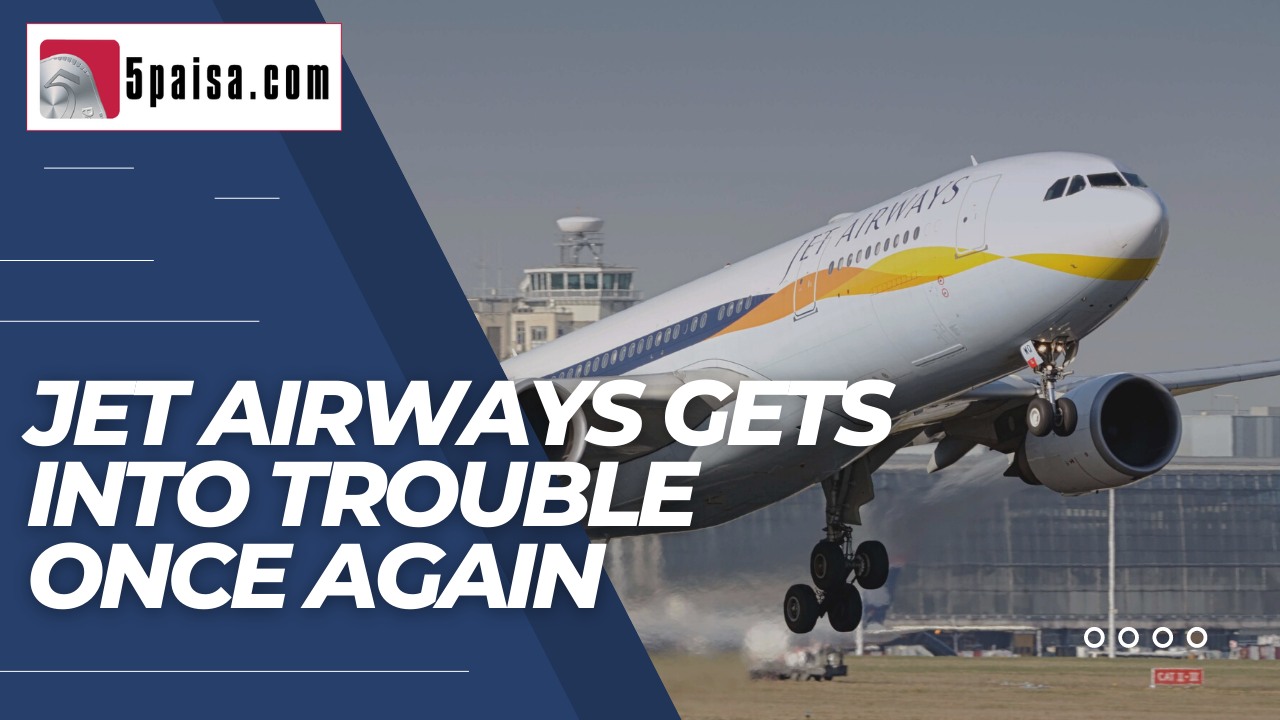 Jet Airways gets into trouble once again