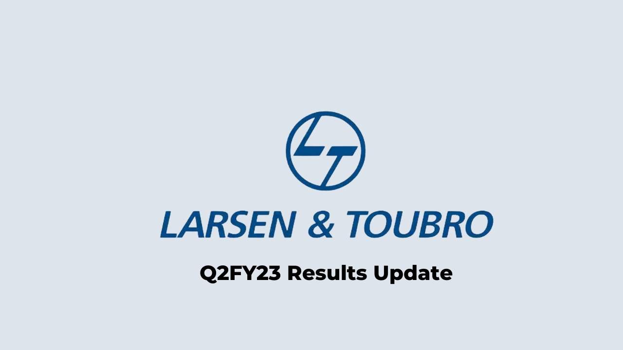 Larsen & Toubro Q2 Results FY2023, Net Profit at Rs. 2229 crores