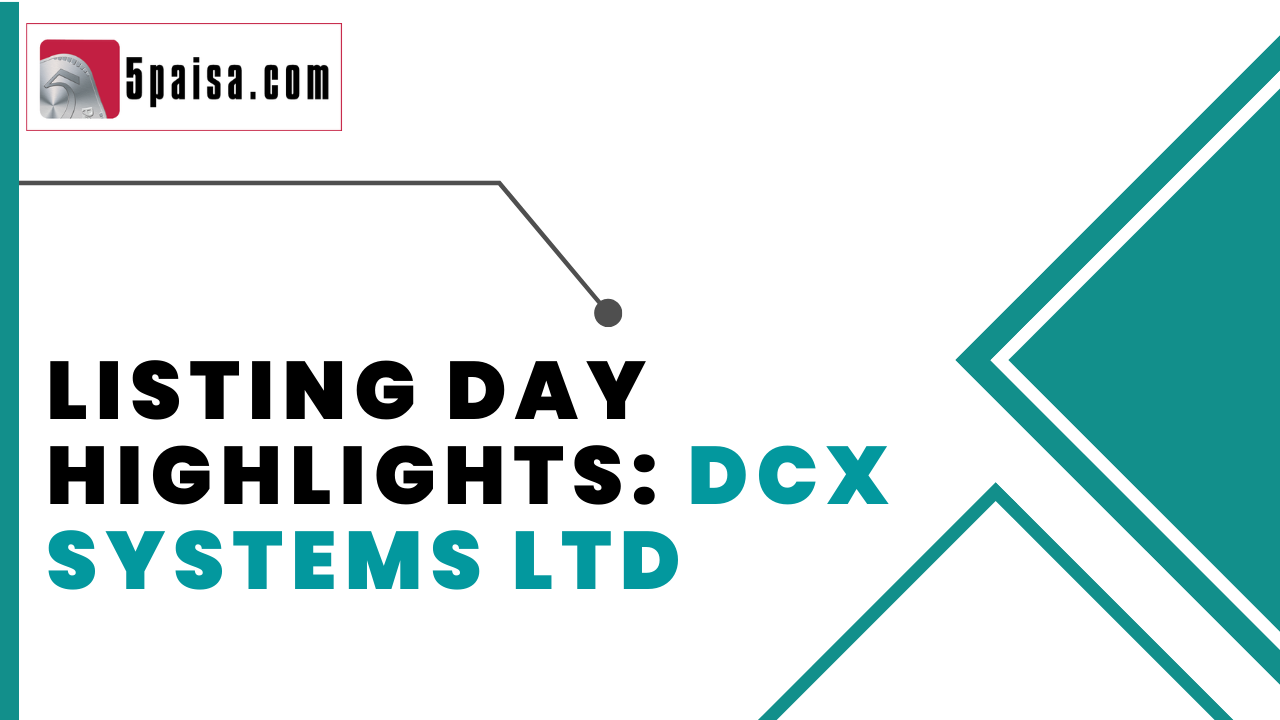 Listing Day highlights DCX Systems Ltd