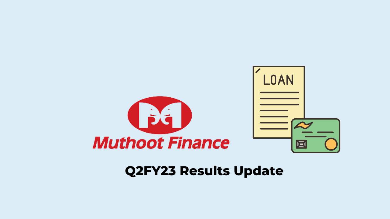 Muthoot Finance Q2 Results FY2023, Profit at Rs. 901.66 crores