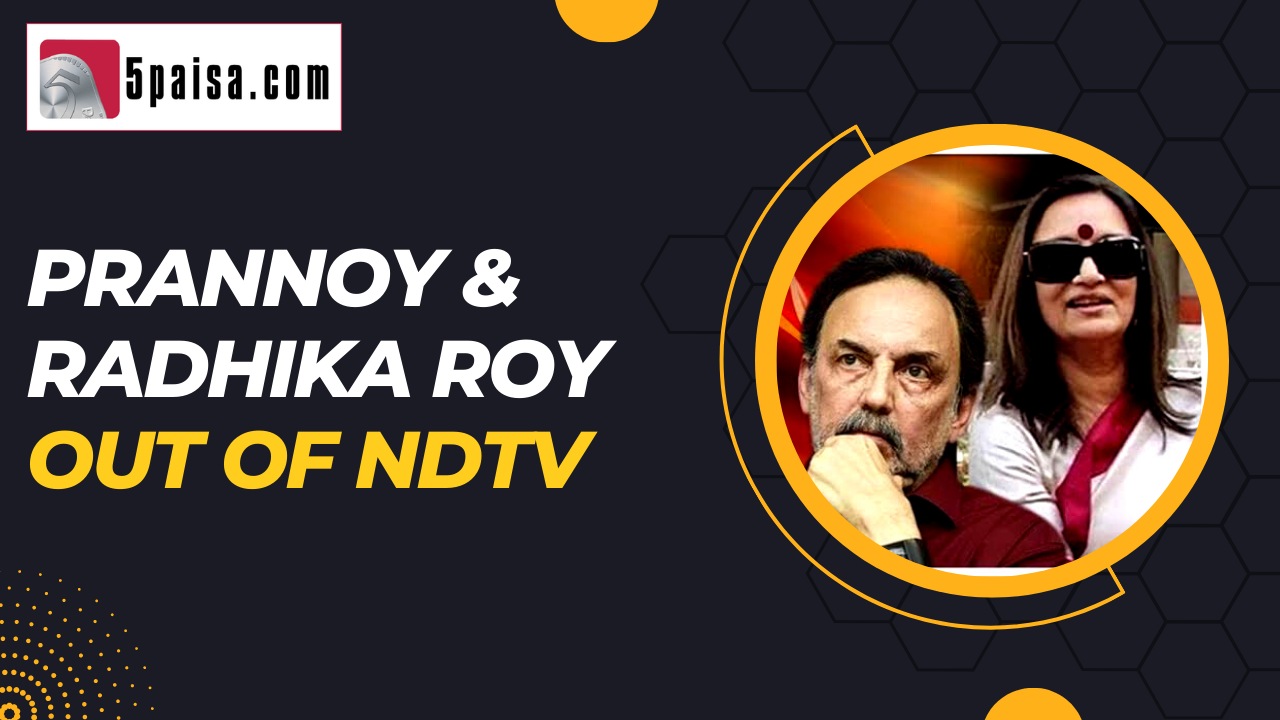 Prannoy & Radhika Roy out of NDTV