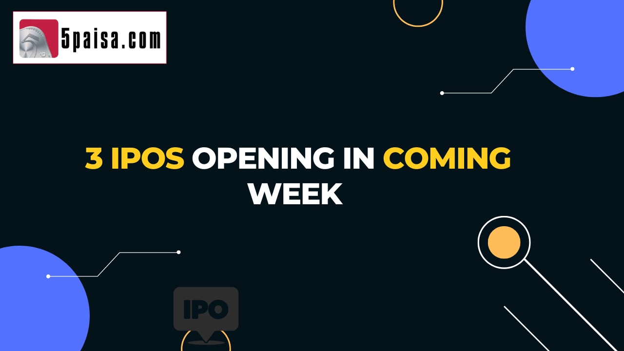 3 IPOs opening in coming week