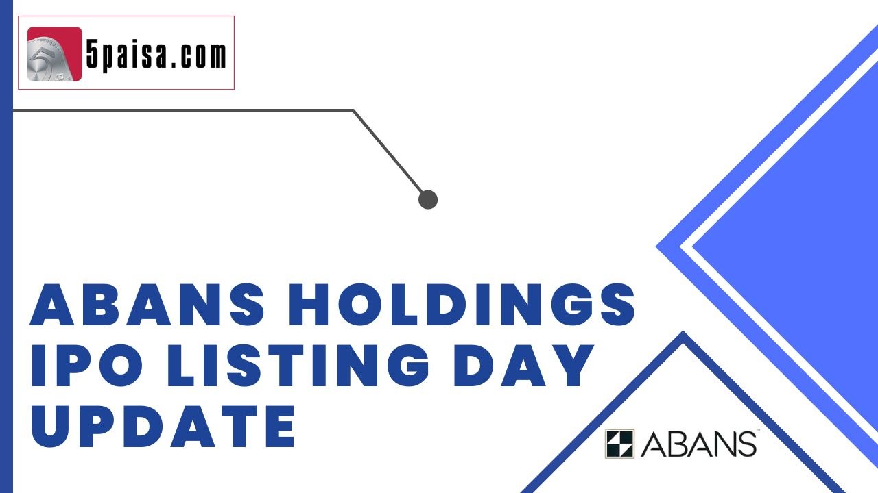 Abans Holdings IPO Listing day update