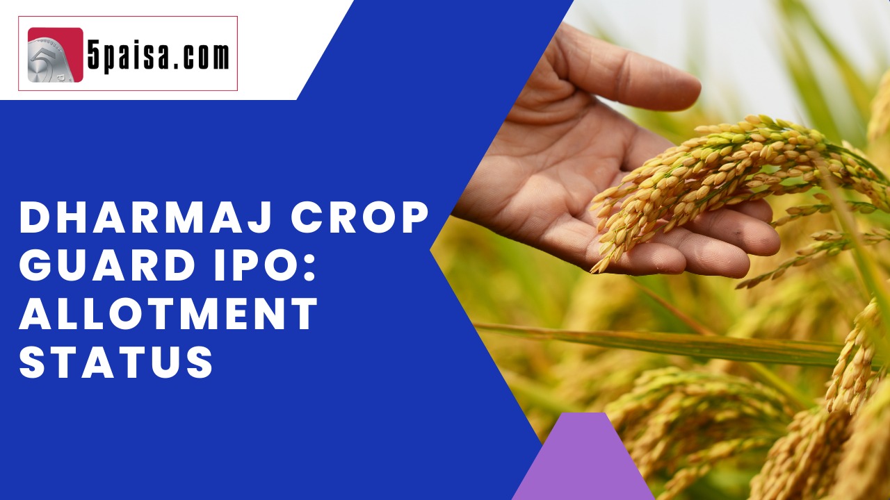 Dharmaj Crop Guard IPO Allotment status