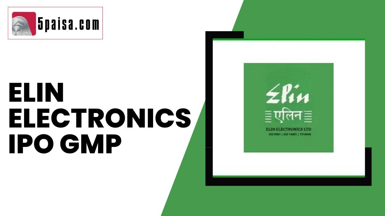 Elin Electronics IPO GMP