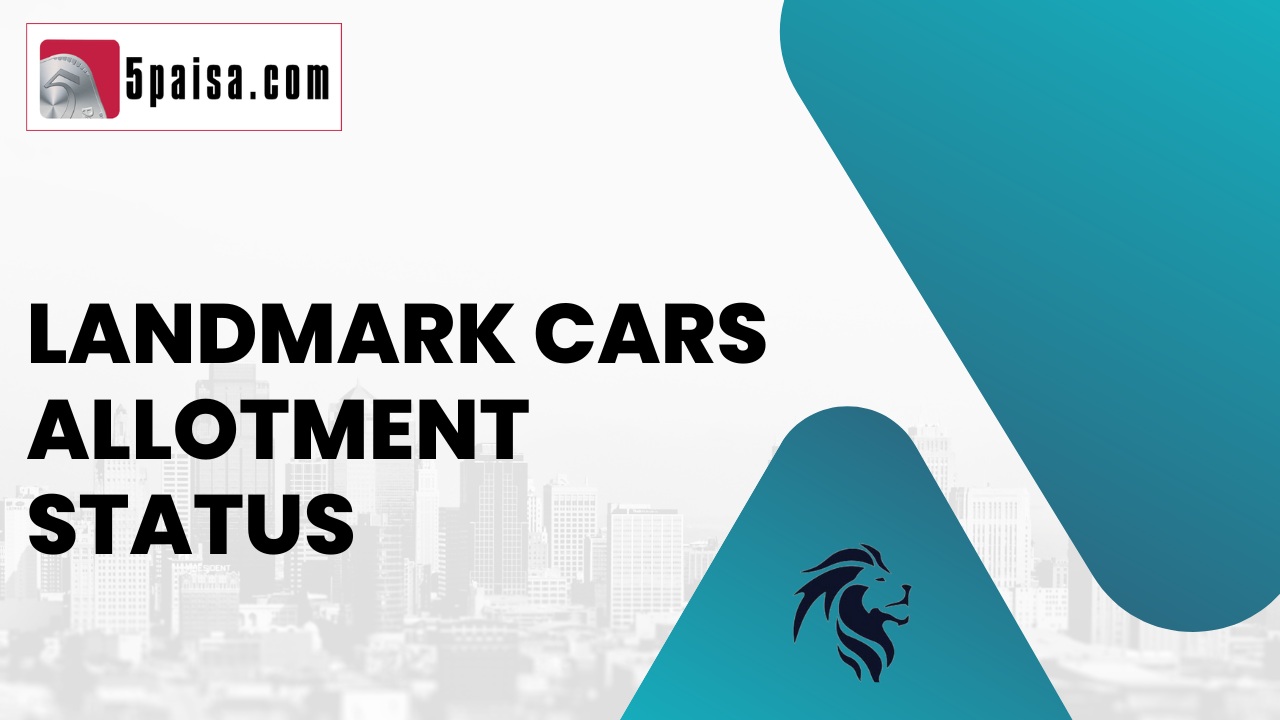 Landmark Cars Allotment status