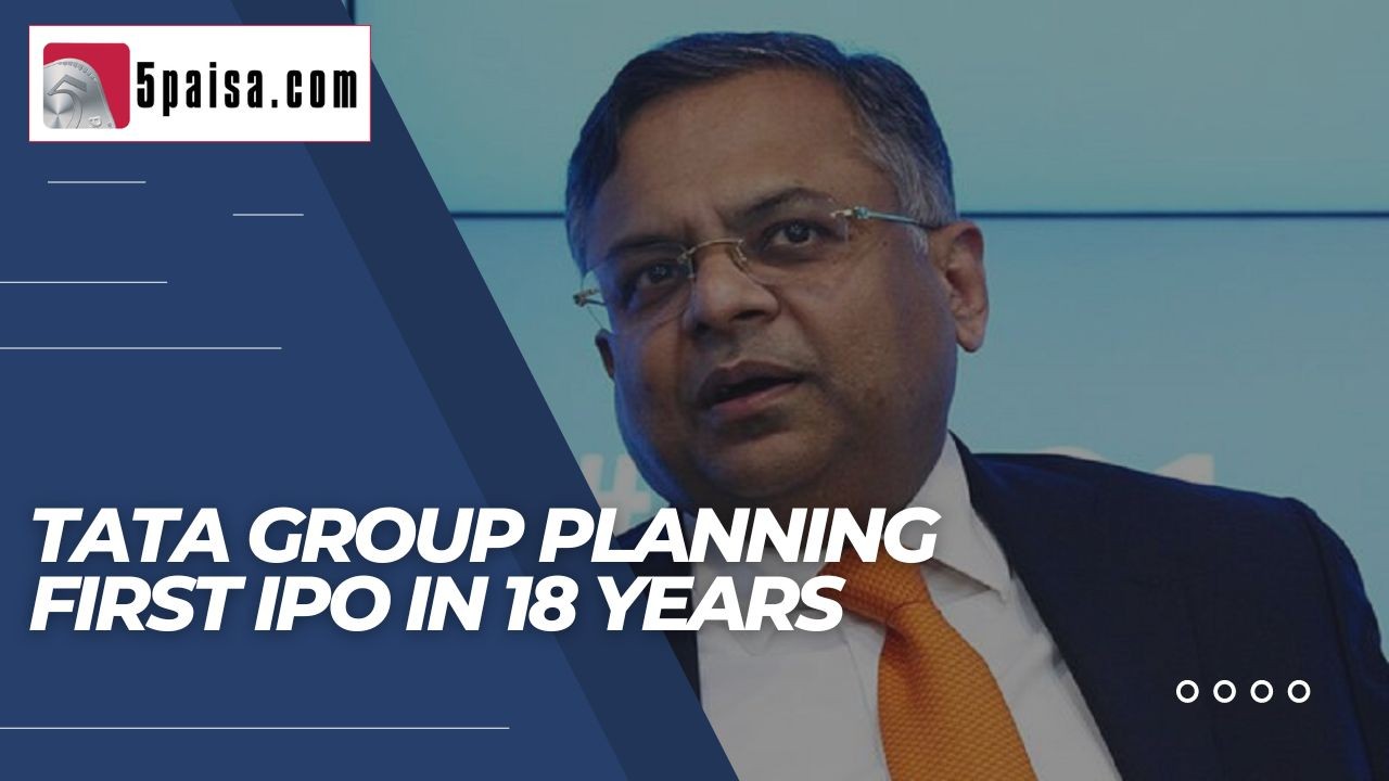 Tata Group Planning First IPO In 18 Years