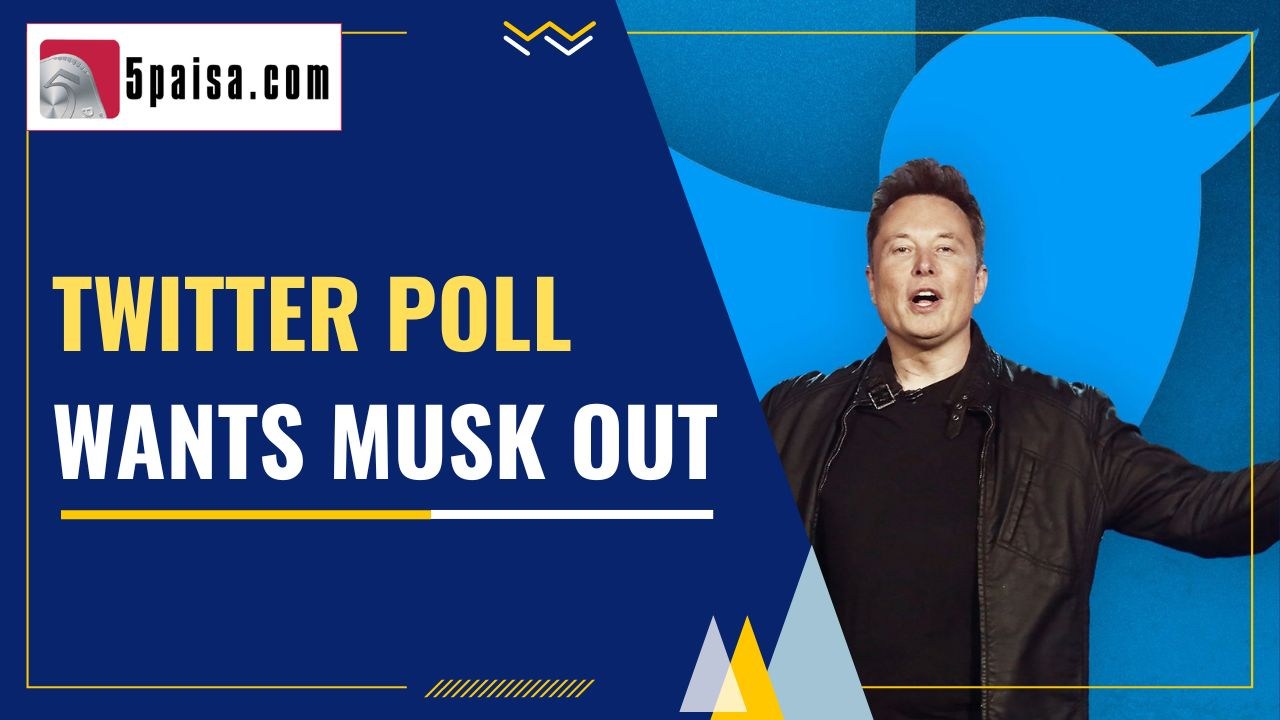 Twitter poll wants Musk out