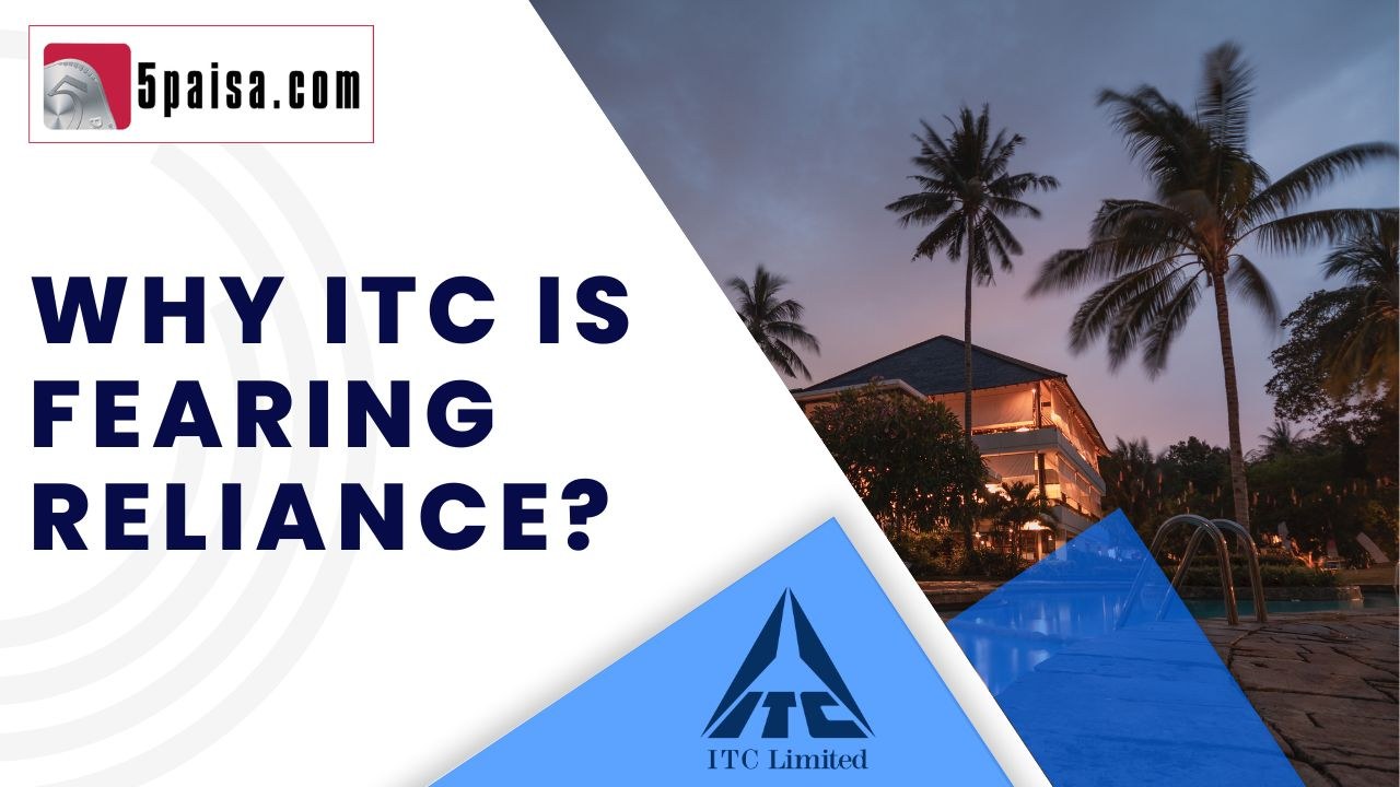 Why ITC is fearing Reliance