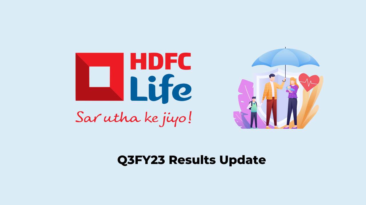 HDFC Life Insurance Company Q3 Results FY2023, Net Profit at Rs. 3.16 billion