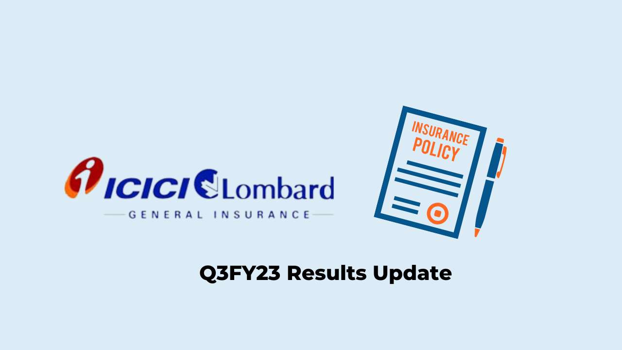 ICICI Lombard General Insurance Q3 Results FY2023