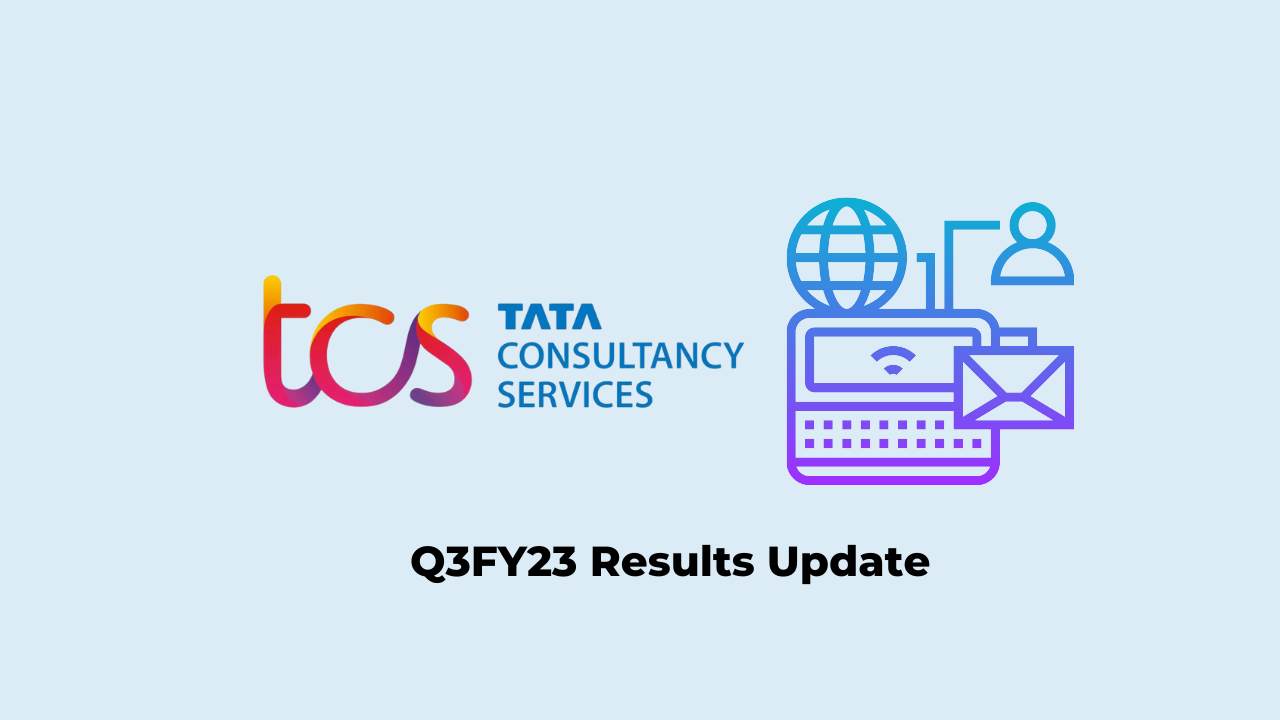 TCS Q3 Results FY2023, Revenue up by 19.1%