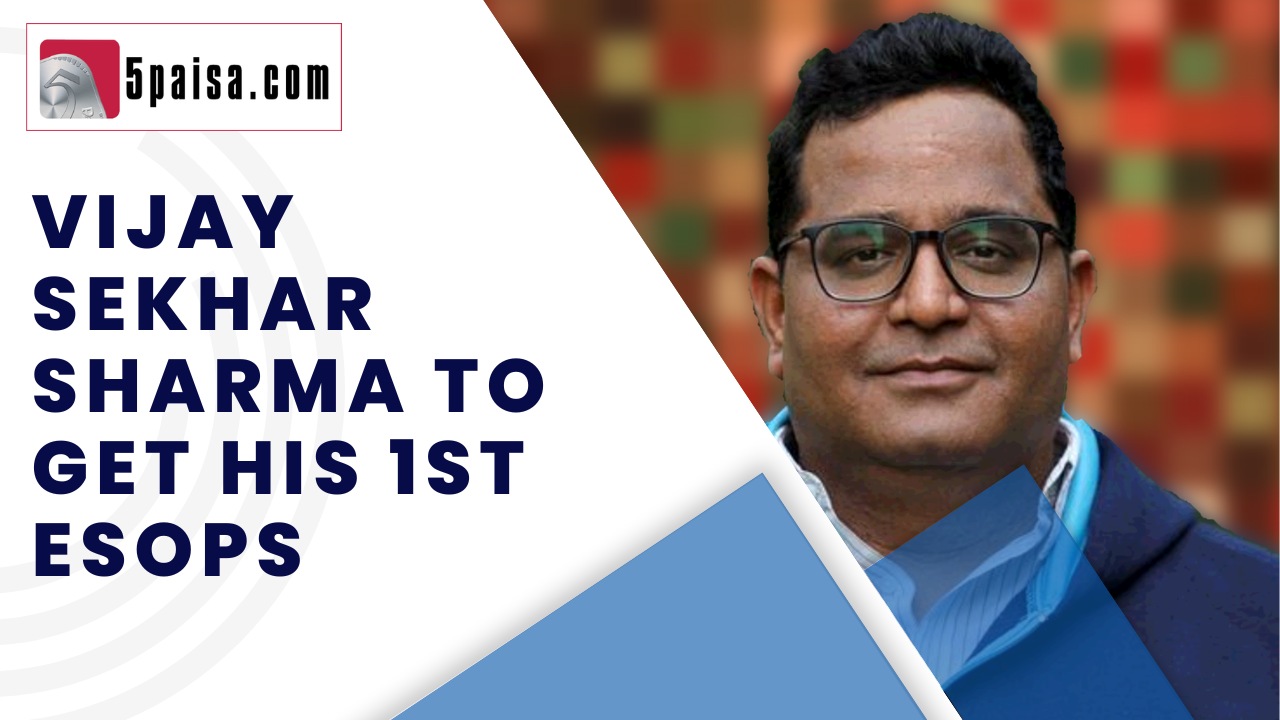 Vijay Sekhar Sharma to get his 1st ESOPs