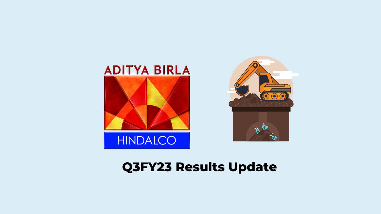  Hindalco Q3 Results FY2023, Net profit at Rs. 1362 crores