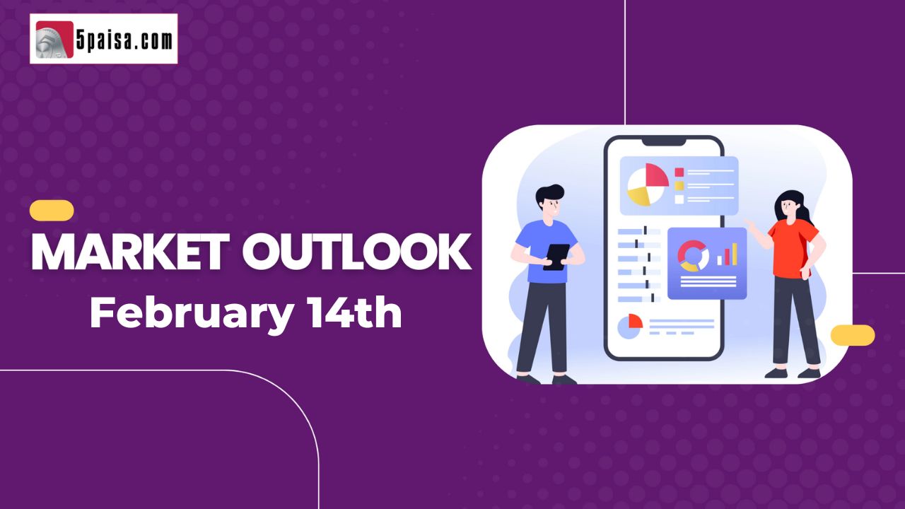 Nifty Outlook 14 Feb 2023