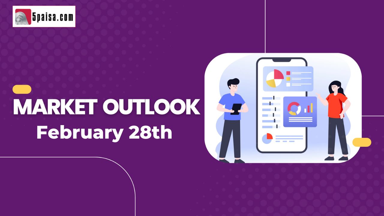 Nifty Outlook 28 Feb 2023