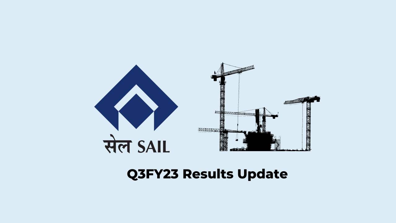 SAIL Q3 Results FY2023, Net profit at Rs. 463.54 crores