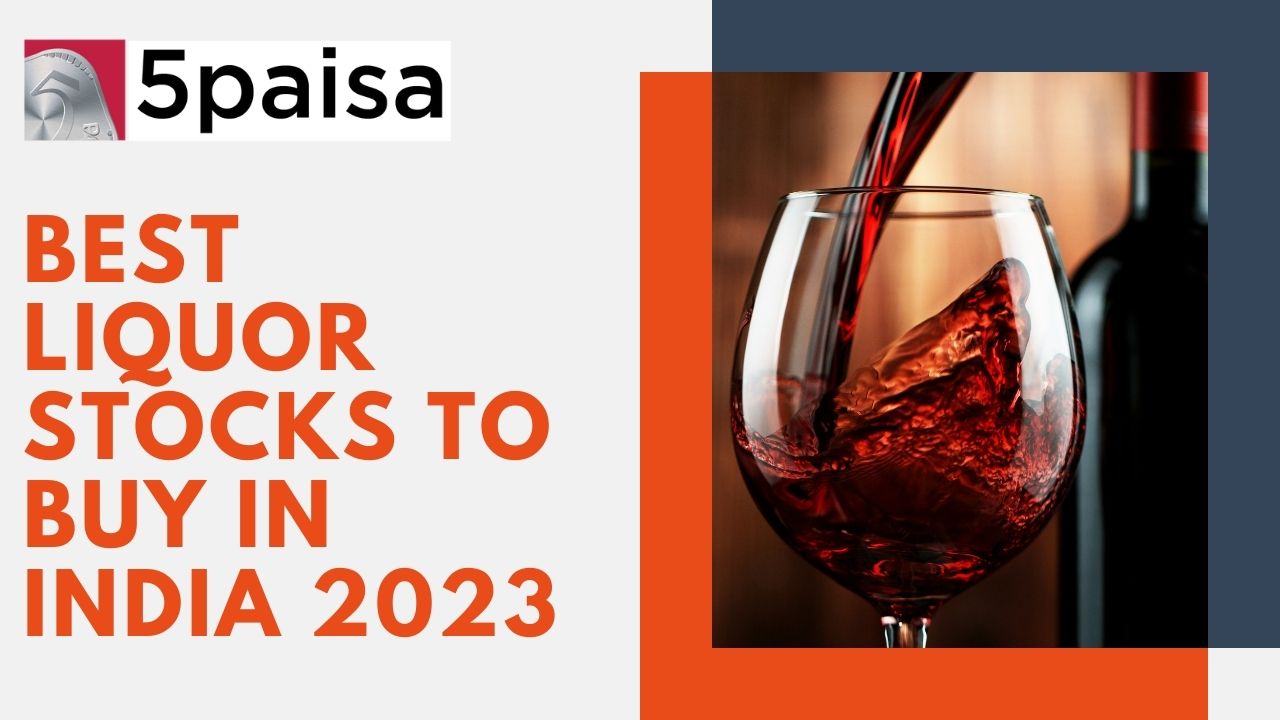 Best Liquor Stocks