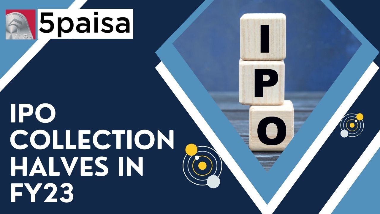 IPO Collection Halves in FY23
