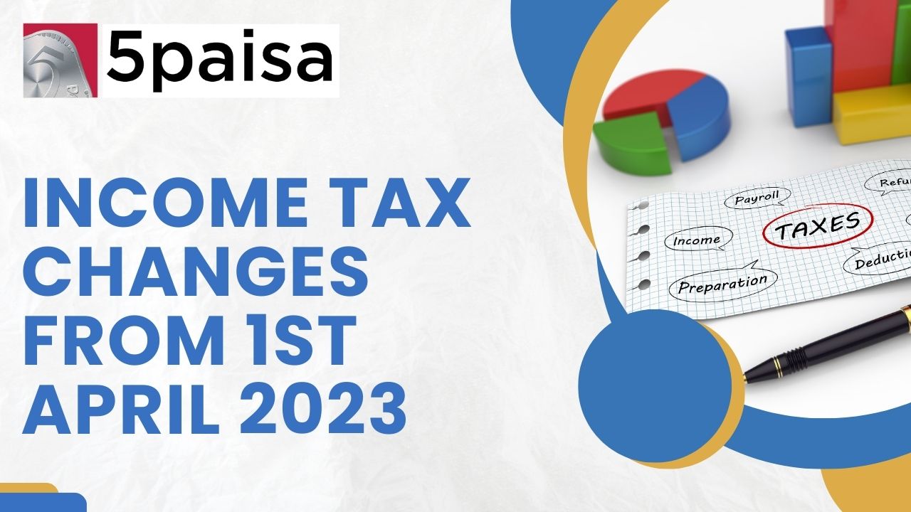 Income tax changes from 1st April 2023