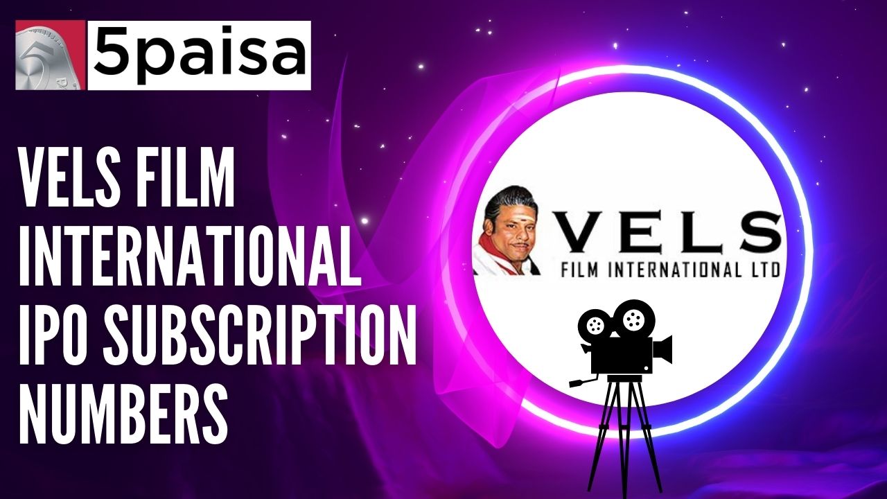 VELS Film International IPO Final Subscription Status
