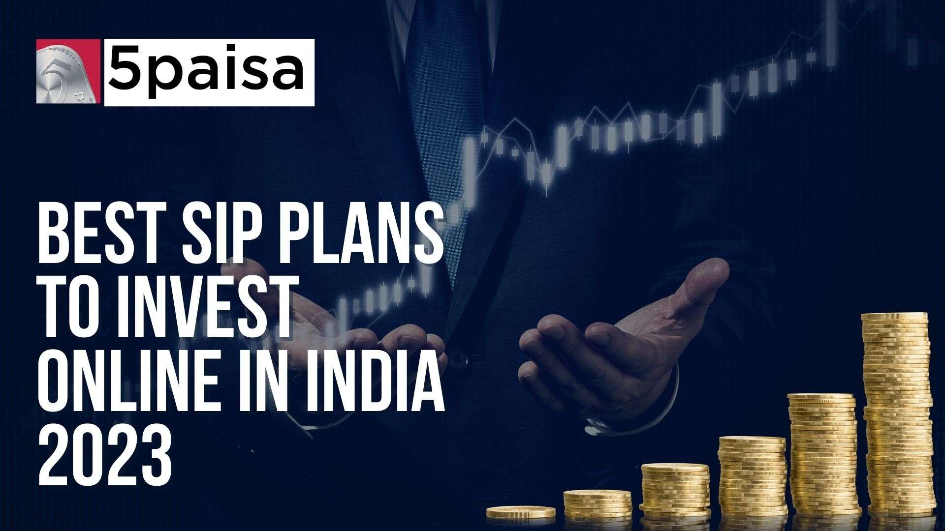 Best SIP Plans to Invest Online in India 2023