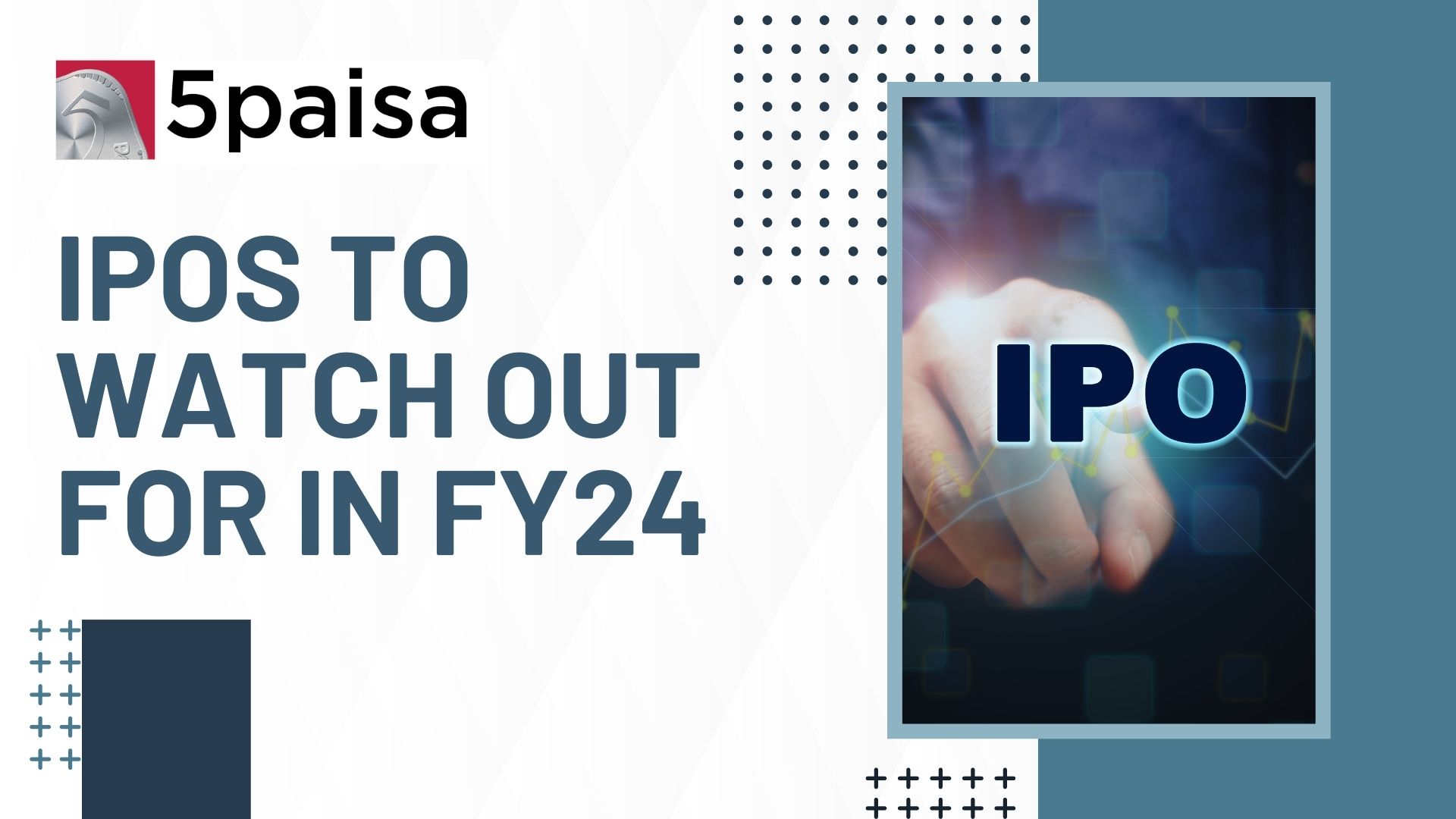 Big Mainboard IPOs to watch out for in FY24