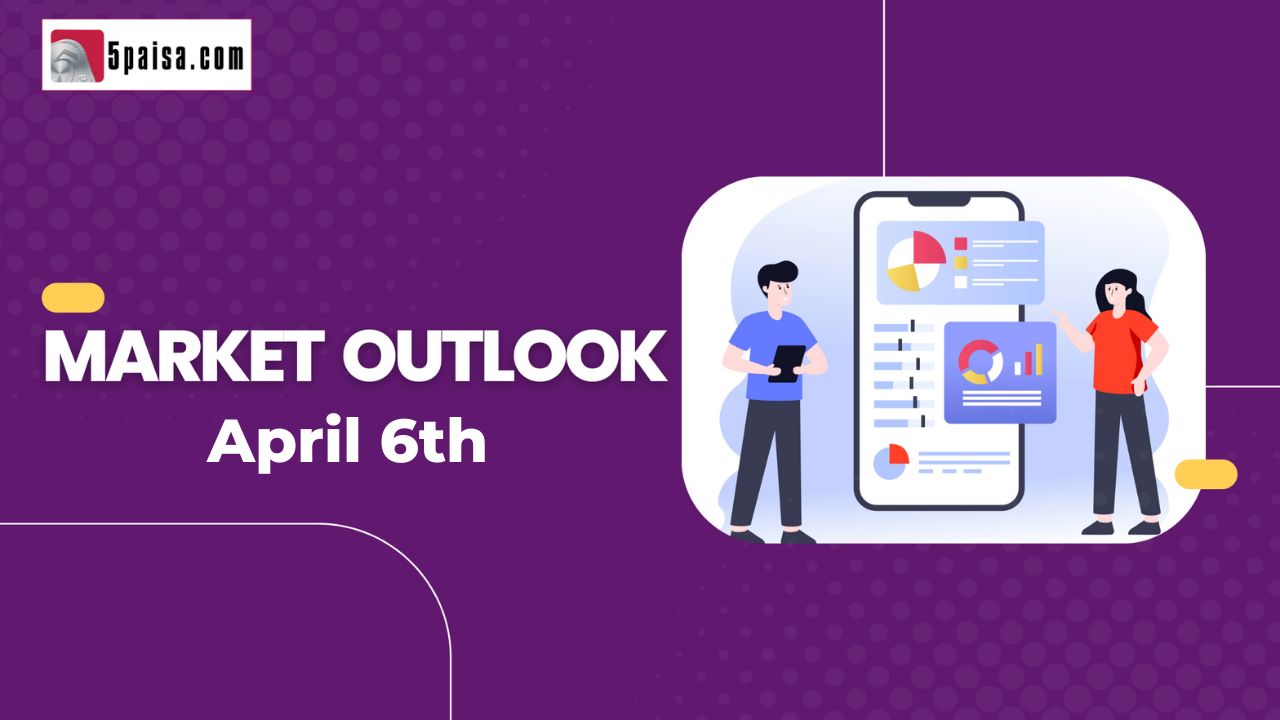Nifty Outlook for 6 Apr 2023