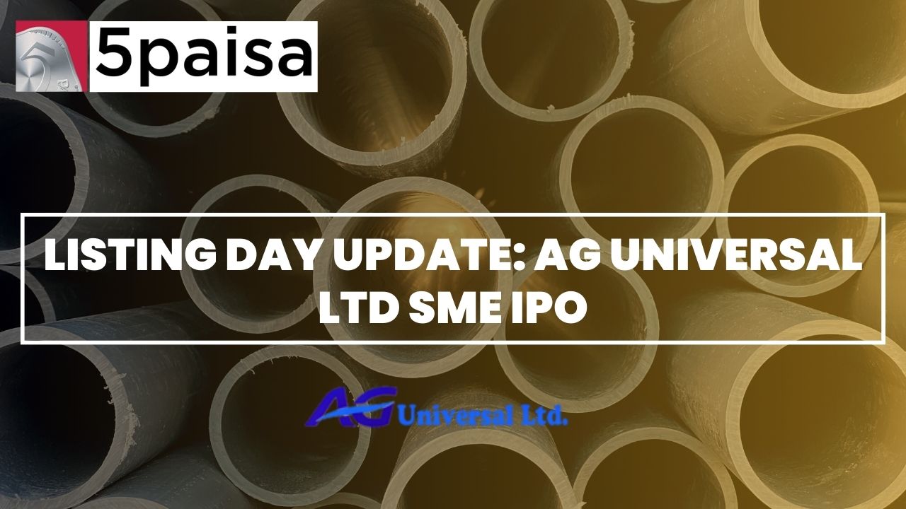 AG Universal IPO lists at par, but closes higher