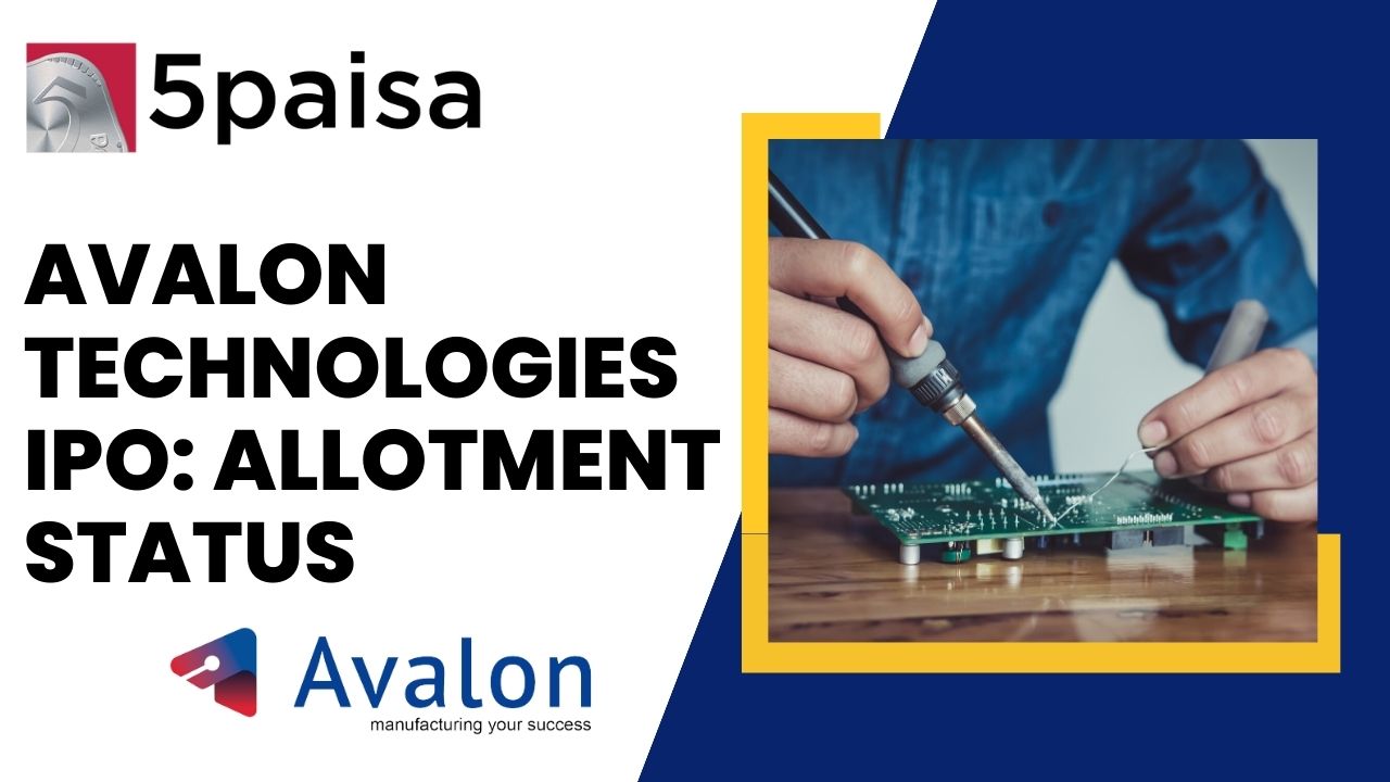 Avalon Technologies IPO Allotment Status