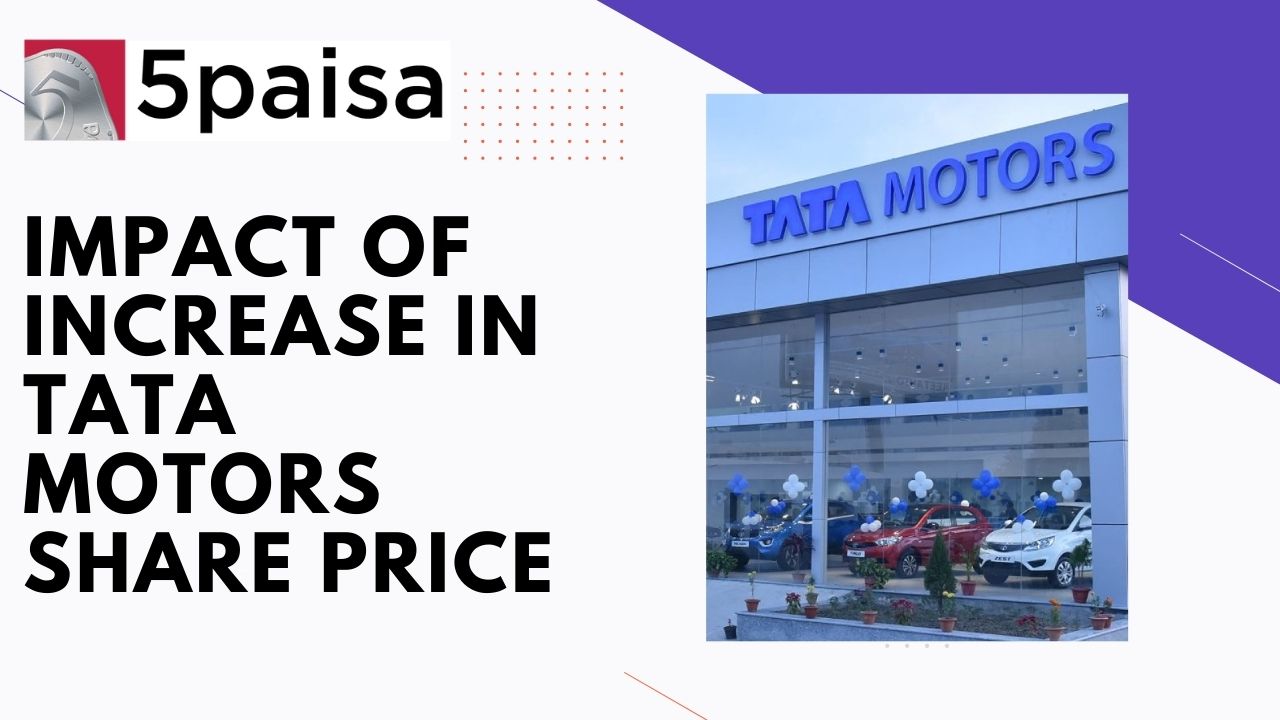 Impact of Increase in Tata Motors Share Price on Tata Technologies IPO