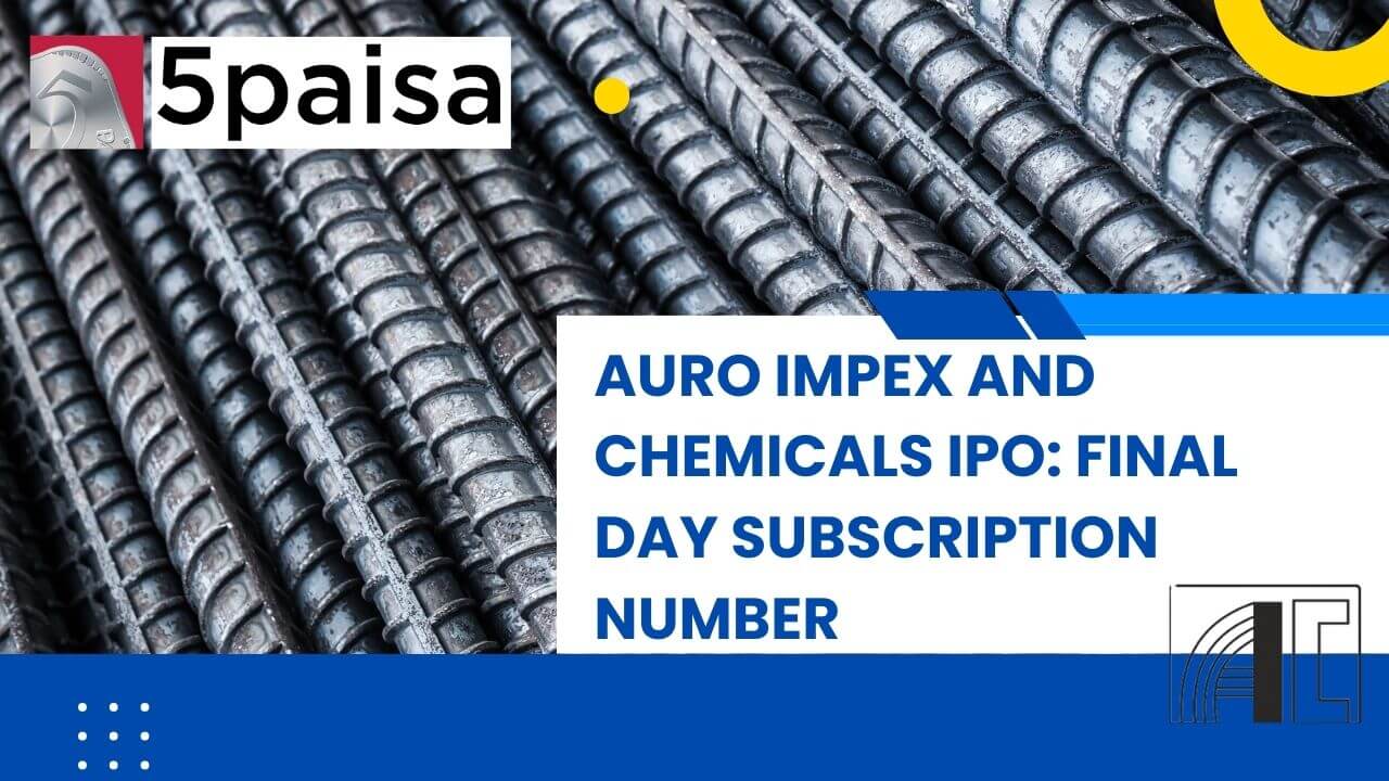 Auro Impex and Chemicals IPO: Final Day Subscription Number