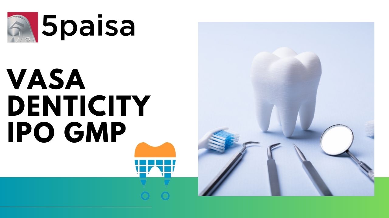 Vasa Denticity IPO GMP