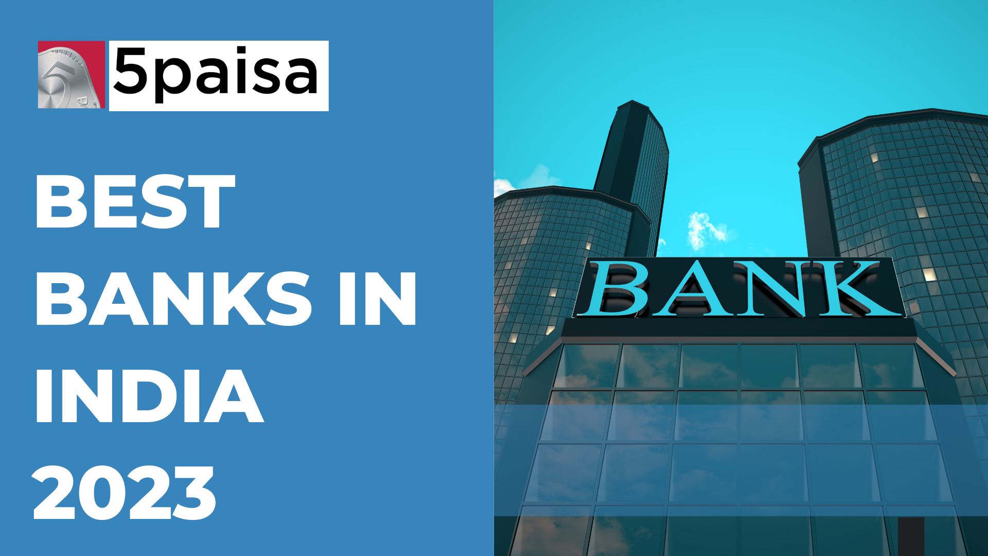 List of Top 10 Best Banks in India 2023 | 5paisa