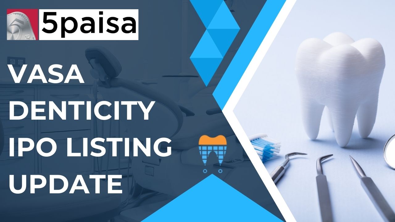 Vasa Denticity IPO lists at 64.8% premium, gains further