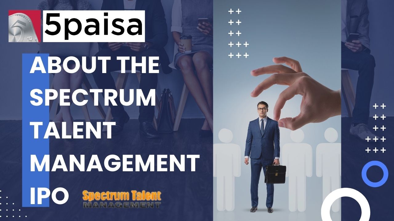 What you must know about Spectrum Talent Management IPO