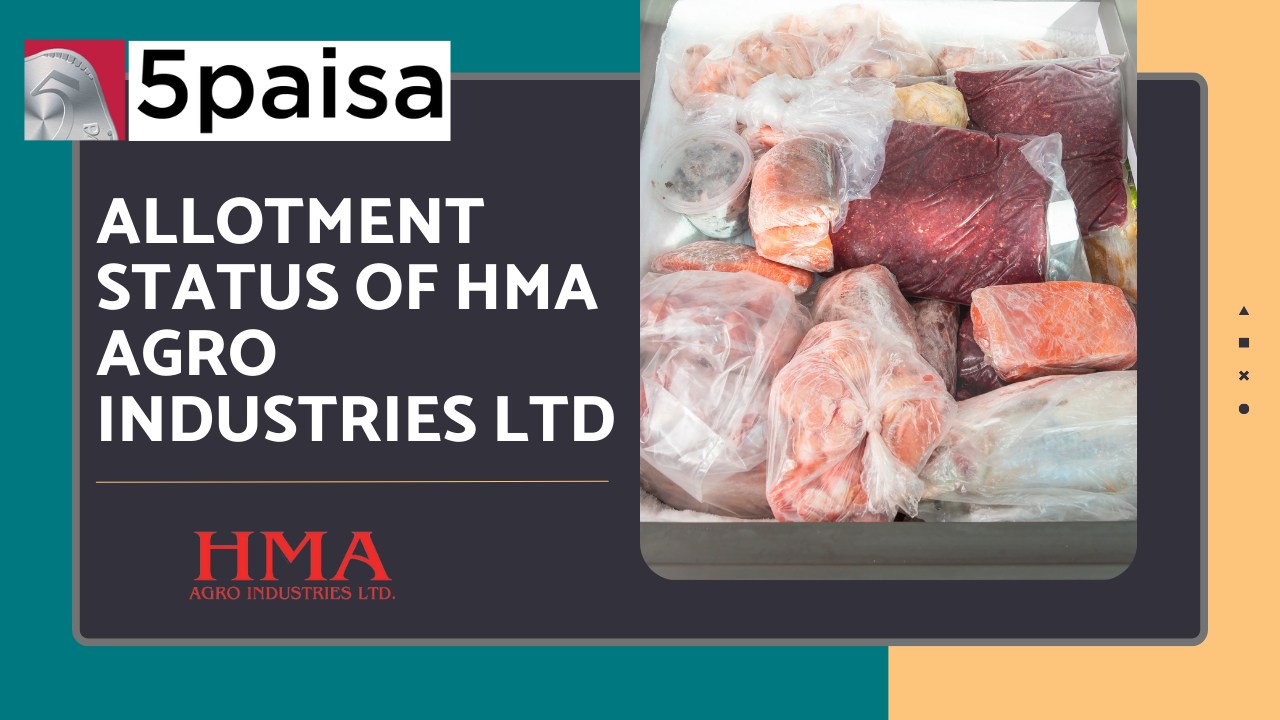 HMA Agro Industries Allotment Status