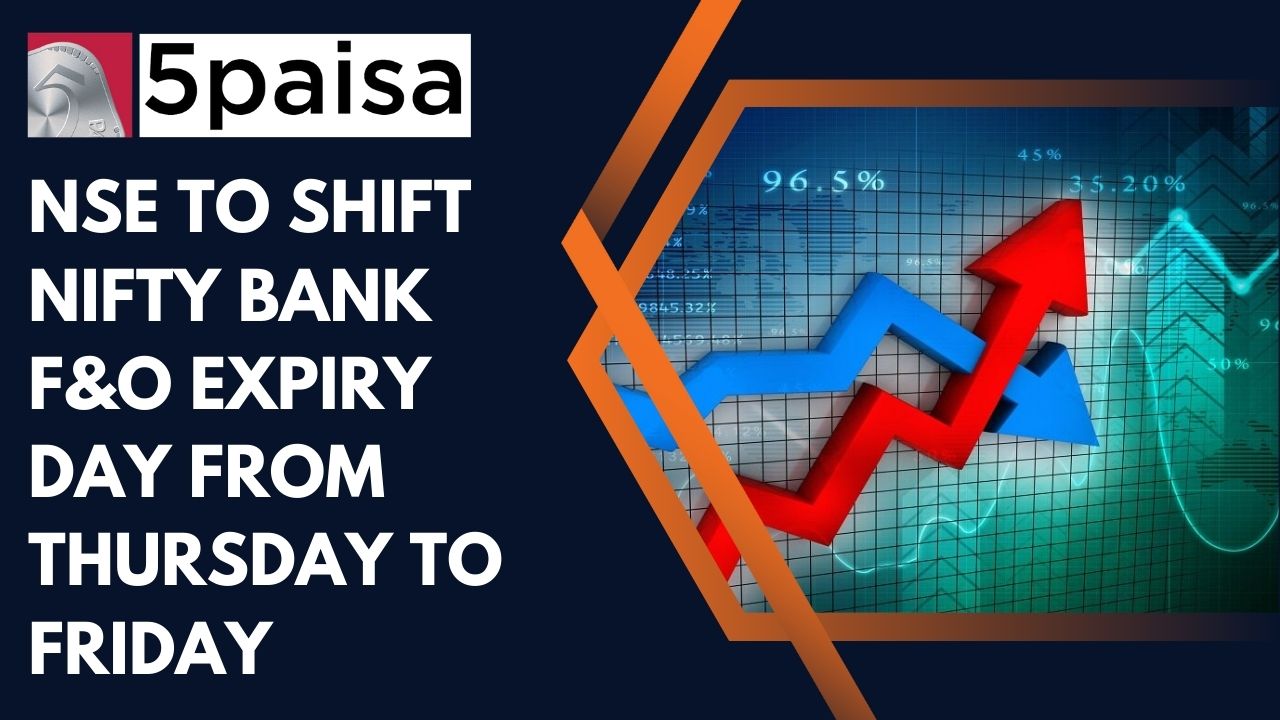 NSE to shift Nifty Bank F&O expiry day