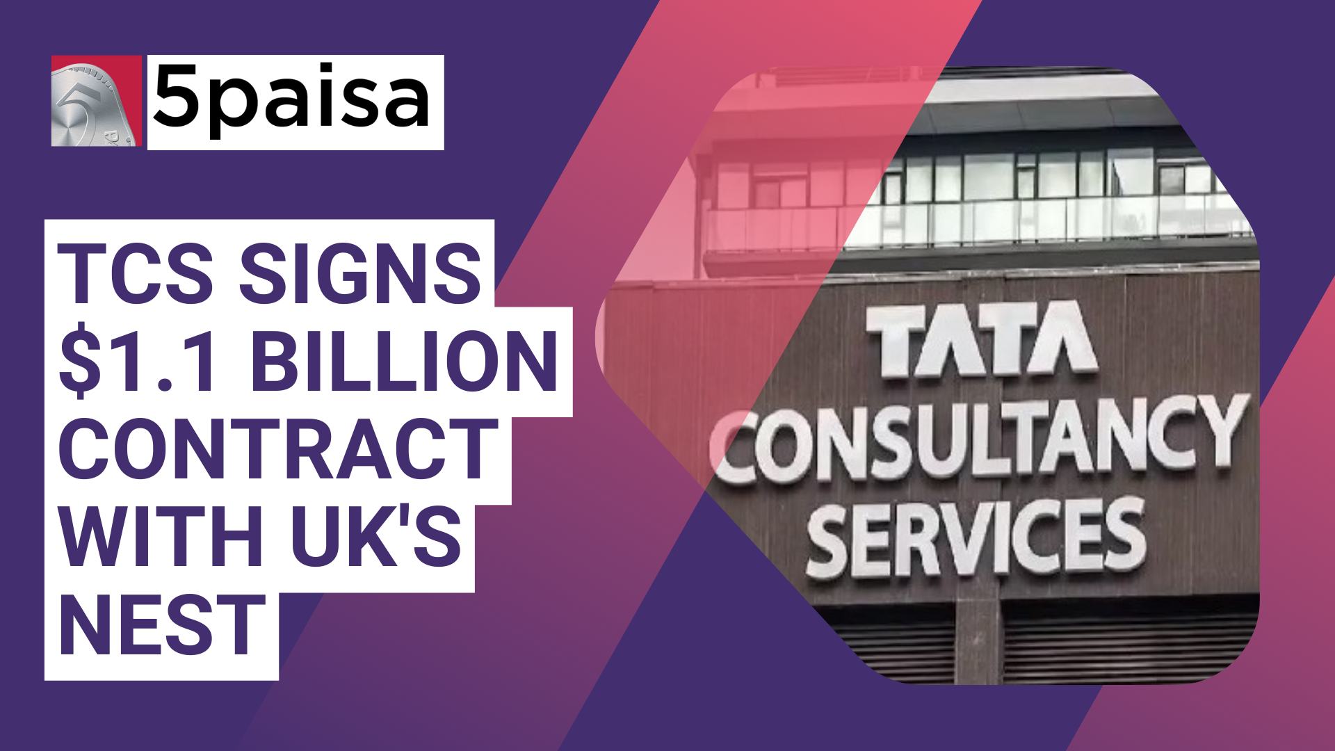 TCS Signs $1.1 Billion Contract with UK's Nest