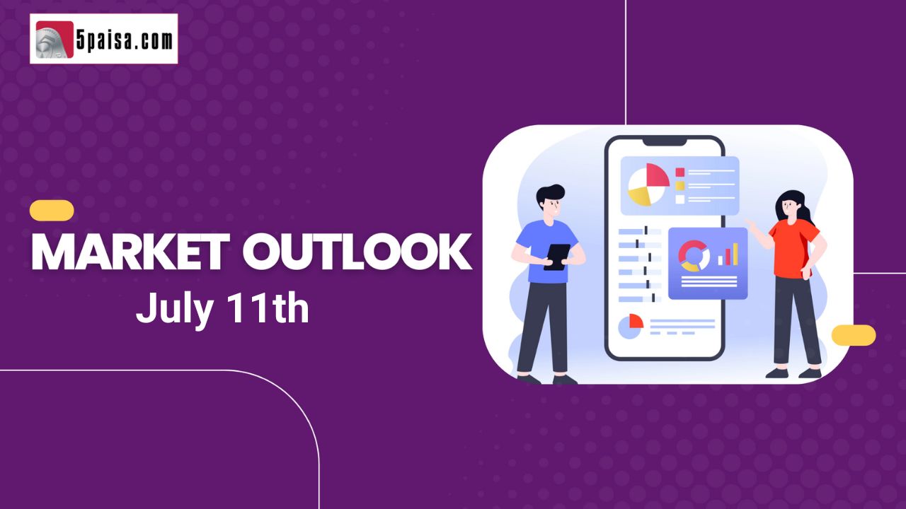 Nifty Outlook for 11 July 2023