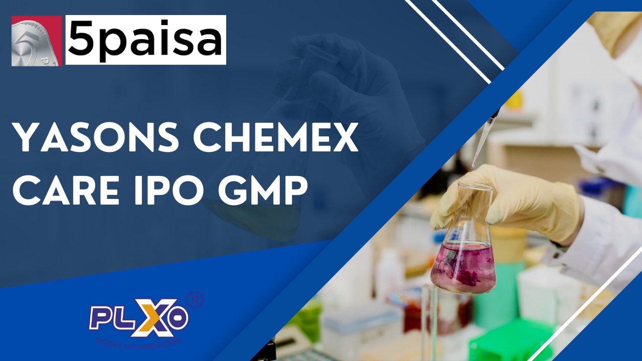 Yasons Chemex Care IPO GMP