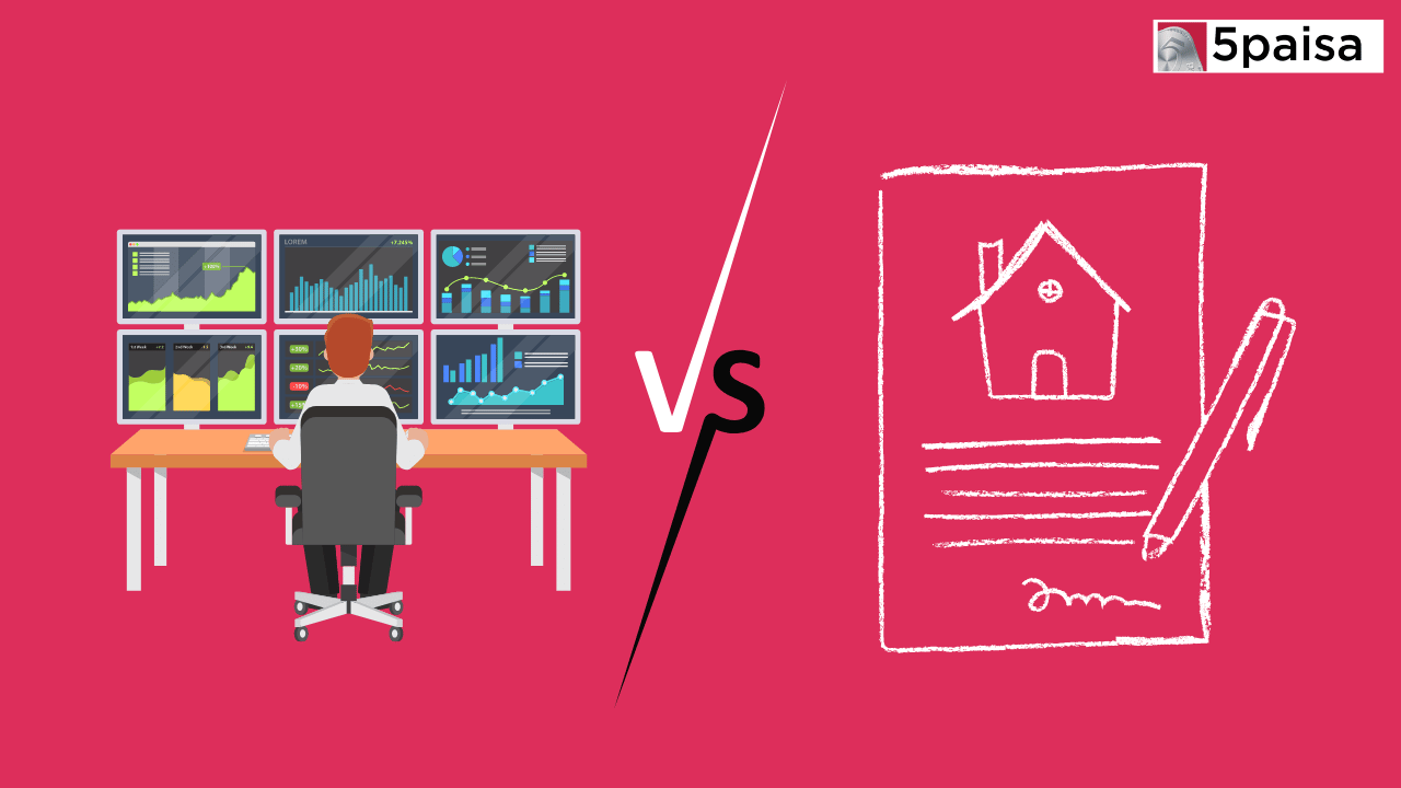 Equity vs. Real Estate Investment in India